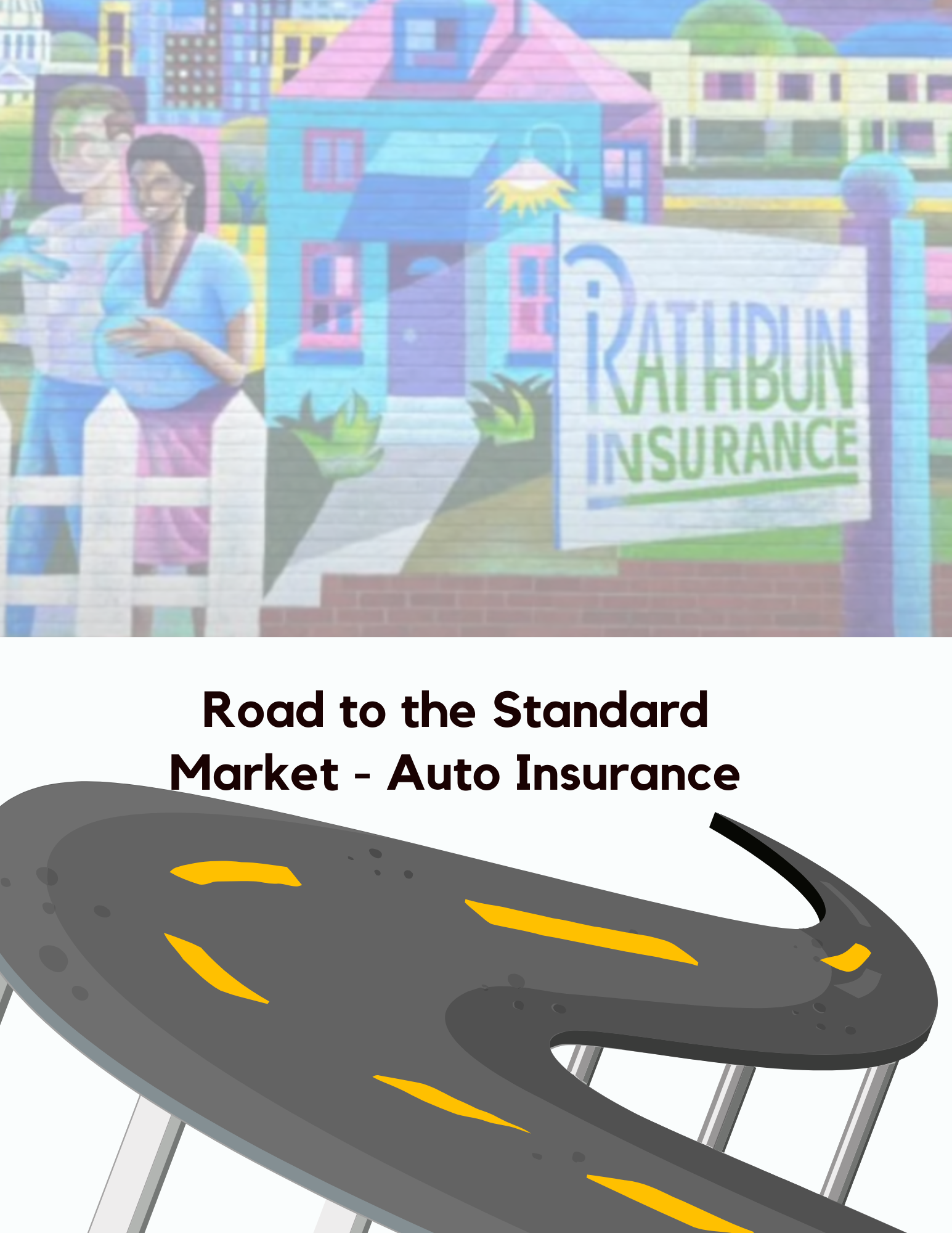 Road to Standard Auto Insurance Market